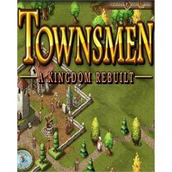 ESD Townsmen A Kingdom Rebuilt