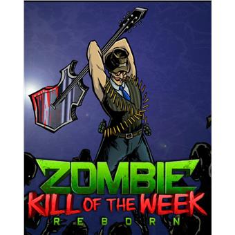 ESD Zombie Kill of the Week Reborn
