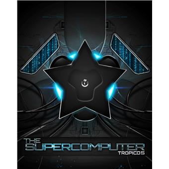 ESD Tropico 5 The Supercomputer