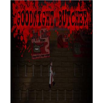 ESD Goodnight Butcher