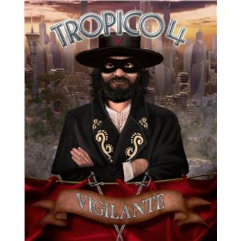 ESD Tropico 4 Vigilante