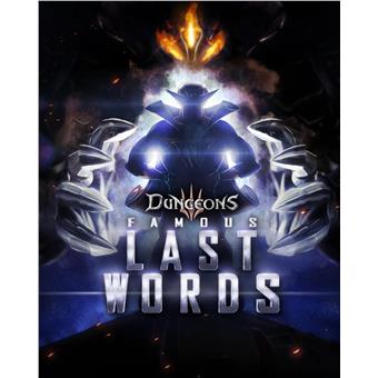 ESD Dungeons 3 Famous Last Word