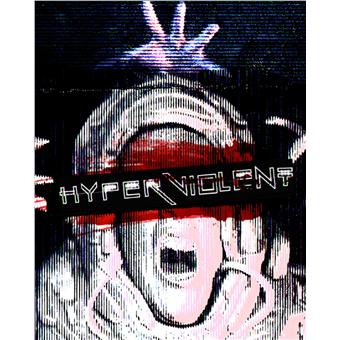 ESD HYPERVIOLENT
