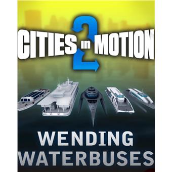 ESD Cities in Motion 2 Wending Waterbuses