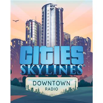 ESD Cities Skylines Downtown Radio