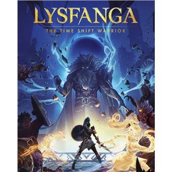 ESD Lysfanga The Time Shift Warrior
